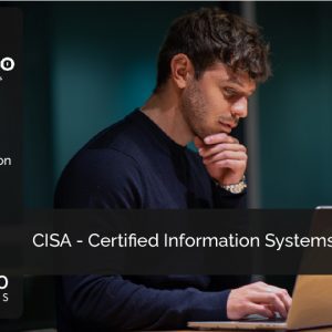 CISA – Certified Information Systems Auditor